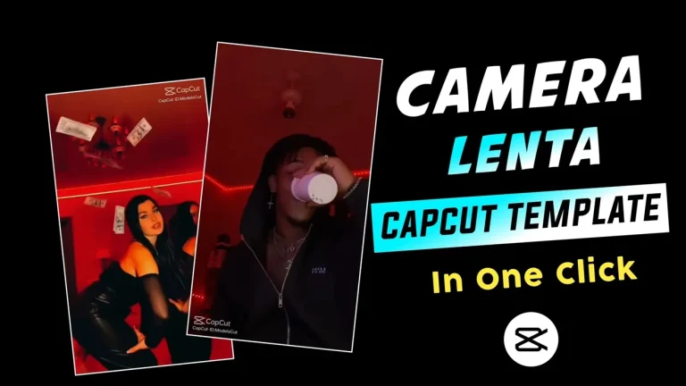 Camera Lenta CapCut Template Link Latest TikTok Trend 2024