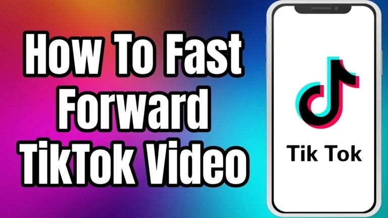 How to Fast Forward on TikTok A Quick Guide