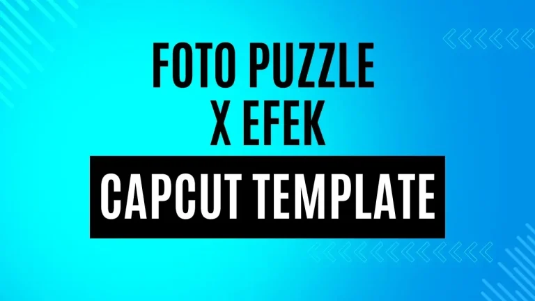 Foto Puzzle x Efek CapCut Template