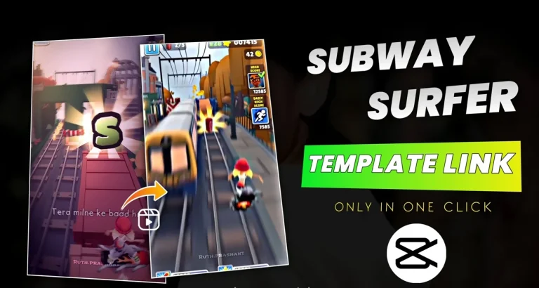 Subway Surfers Capcut Template